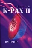 K-Pax II