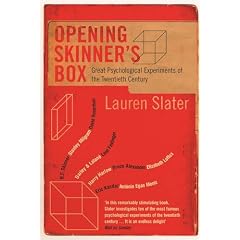 Opening Skinner's Box: Great Psychological Experiments of the Twentieth Century
