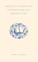 Schott's Sporting, Gaming and Idling Miscellany