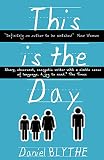 This Is The Day