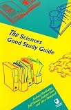 The Sciences Good Study Guide