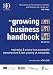 The Growing Business Handbook: Inspiration & Advice from Successful Entrepeneurs & Fast Growing UK Companies (Growing Business Handbook)
