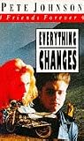 Friends Forever: Everything Changes (Friends Forever)