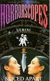 Gemini: Sliced Apart (Horrorscopes)