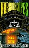 Libra (Horrorscopes Inheritance)