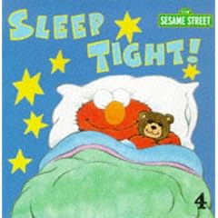 Sesame Street: Sleep Tight (Sesame Street) (Taschenbuch)