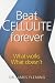   - Beat Cellulite Forever