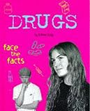 Drugs (Face the Facts S.)