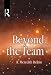 Beyond the Team
