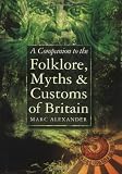 Companion to Folklore, Myths & Legends