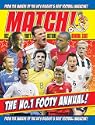 "Match" Annual: From the Makers of Britain's Bestselling Football Magazine (Annual)