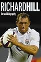 Richard Hill Autobiography: Life On The Flanks