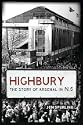 Highbury: The Story of Arsenal in N5