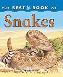 The Best Book of Snakes (The Best Book of)