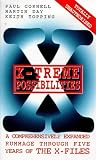 X-Treme Possibilities: A Comprehensively Expanded Rummage Through Five Years of the X-Files
