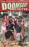 The Doomsday Brunette