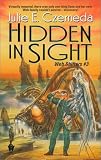 Hidden in Sight (The Webshifters # 3) (Webshifters, 3)