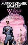 A World Divided: (Darkover Omnibus #5) (Darkover)