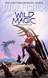 Wild Magic (Fool's Gold, Book 2)