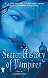 The Secret History Of Vampires