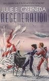 Regeneration: Species Imperative #3 (Species Imperative)