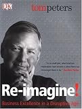 Reimagine!: Business Excellence in a Disruptive Age
