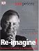 Tom Peters: Reimagine!: Business Excellence in a Disruptive Age