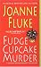 Joanne Fluke: Fudge Cupcake Murder (Hannah Swensen Mysteries)