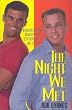The Night We Met
