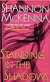 Standing In The Shadows
