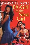 Ex-Girl To The Next Girl