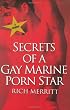 Secrets Of A Gay Marine Porn Star