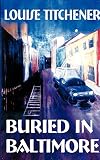 Buried in Baltimore