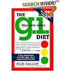 The G.I. Diet: The Easy, Healthy Way to Permanent Weight Loss