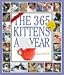 Cat Calendar : The 365 Kittens-A-Year Calendar 2006