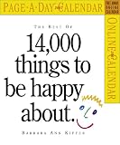 The Best of 14,000 Things To Be Happy About Calendar 2007 (Page-A-Day Calendars)