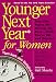 Chris Crowley: Younger Next Year for Women