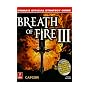 Buy Breath of Fire III Game Guide