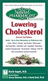 The Natural Pharmacist: Your Complete Guide to Garlic and Cholesterol