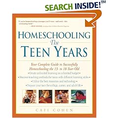 Homeschooling : The Teen Years