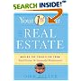 Your First Year in Real Estate: Making the Transition from Total Novice to Successful Professional