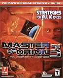 Master of Orion 3: The Ultimate Space Strategy Game: Prima's Official Strategy Guide