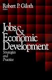 Jobs & Economic Development: Strategies and Practice
