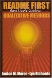 README FIRST for a Users Guide to Qualitative Methods