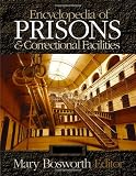 Encyclopedia of Prisons and Correctional Facilities