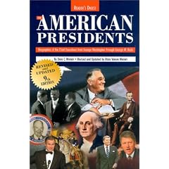 The American Presidents: Biographies of the Chief Executives from George Washington to George W. Bush
