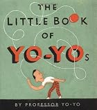 The Little Book of  Yo-Yo