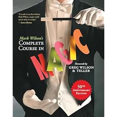 Mark Wilson's Complete Course in Magic