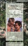 100 Best Family Resorts in North America, 6th: 100 Quality Resorts With Leisure Activites for Children and Adults
