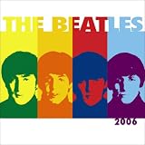 The Beatles 2006 Calendar